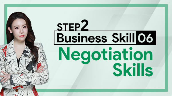 Business Skill Step2-06  Negotiation Skills